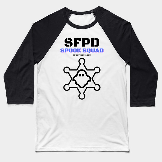 SFPD Spook Squad Baseball T-Shirt by LJK Oliva Books